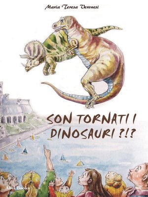 cover image of Sono tornati i dinosauri?!